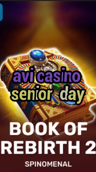 avi casino senior day-trdjkmsxjksdss.com